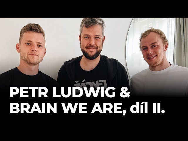 DEEP TALKS 137: Petr Ludwig & Brain We Are [SPECIÁL, 2. díl]