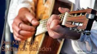 Per Malmborg   Sjuttonde Balladen   Evert Taube