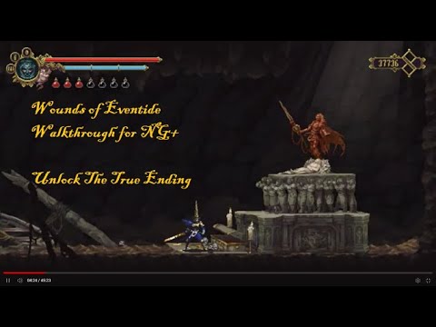Blasphemous Wounds of Eventide Walkthrough NG+