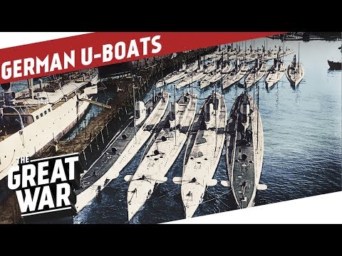 German Submarine Warfare in World War 1 I THE GREAT WAR Special
