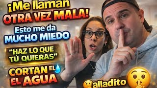☎️ Otra vez mala + Esto me da mucho miedo | “Haz lo que quieras” + Nos cortan el agua💧| 🤫Calladito