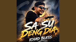 Download lagu Sa Su Deng Dia mp3