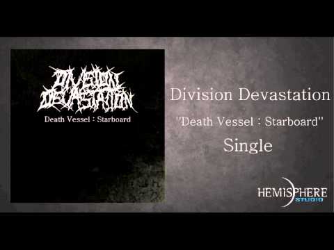 Division Devastation - Death Vessel : Starboard