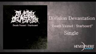 Division Devastation - Death Vessel : Starboard