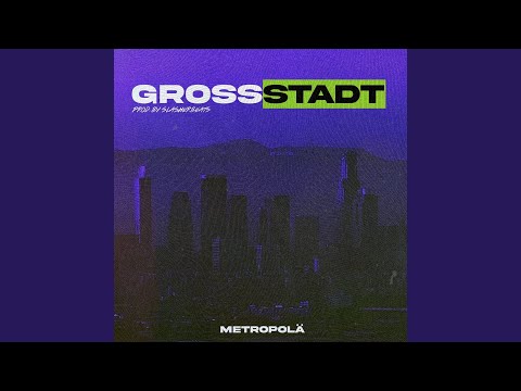 Grossstadt