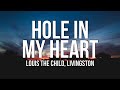 Louis The Child & Livingston - Hole In My Heart (Lyrics)