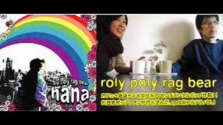 roly poly rag bear 1stフルアルバム『hana』発売中