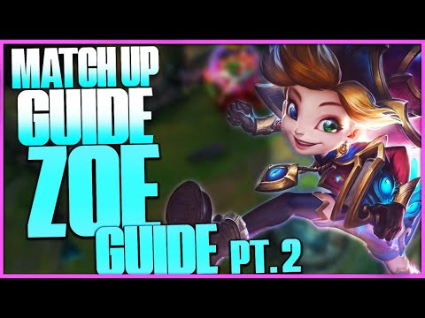Challenger Zoe Guide | Part 2 Match ups | Best Zoe NA Ft Cupic!