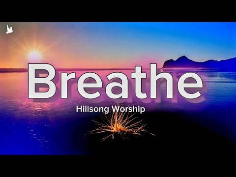 Breathe | What A Friend I've Found | Hillsong Worship | Lyric Video