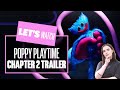 Let's Watch Poppy Playtime Chapter 2 Trailer - POPPY PLAYTIME GAMEPLAY, ANALYSIS AND REACTION