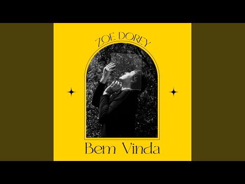 Bem Vinda - Zoe Dorey