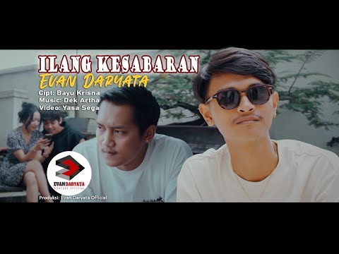 EVAN DARYATA~ILANG KESABARAN(Official Music Video Clip)