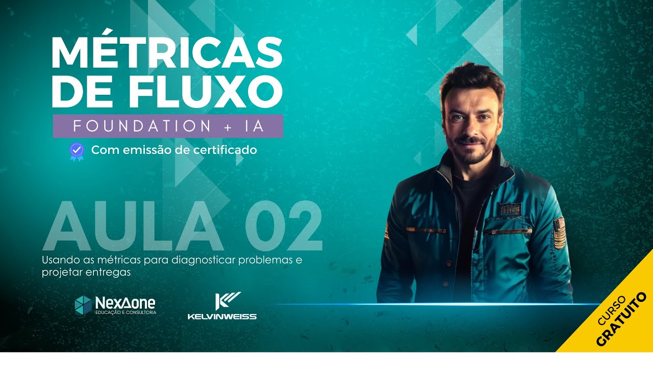Curso Métricas de Fluxo Foundation - Aula 02 - Usando as métricas para diagnosticar problemas