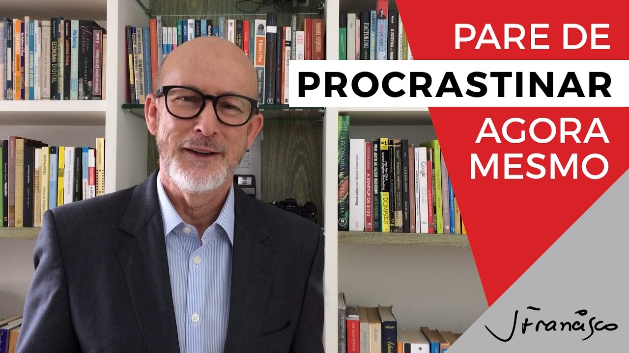 Pare de procrastinar agora mesmo