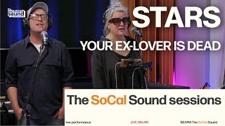 Stars - Your Ex-Lover Is Dead (LIVE from 88.5FM The SoCal Sound)