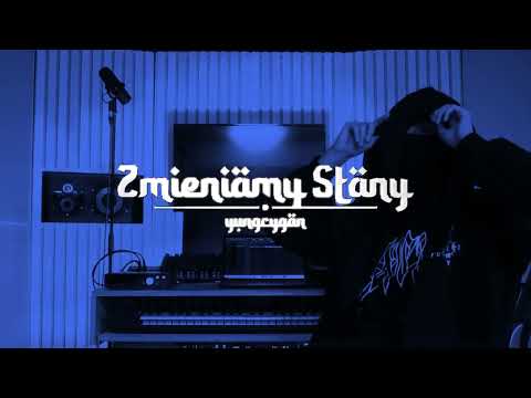 yungcygan - ZMIENIAMY STANY (prod. jacob.shawty) (VISUALIZER)