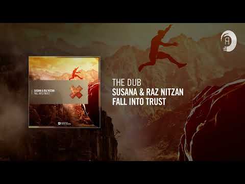 The Dub: Susana & Raz Nitzan - Fall Into Trust