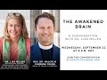 Grace Forum Online with Dr. Lisa Miller: The Awakened Brain