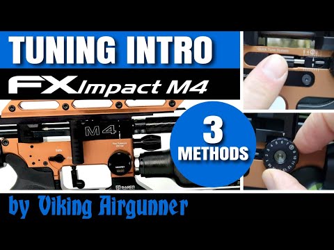 TUNING THE FX IMPACT M4 - 3 Methods | FX Impact M4 Series pt. 5
