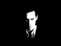 Nick Cave & The Bad Seeds - Still In Love