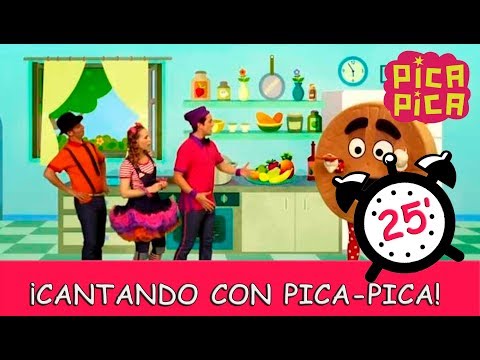Pica-Pica - Cantando con Pica-Pica (25 minutos)