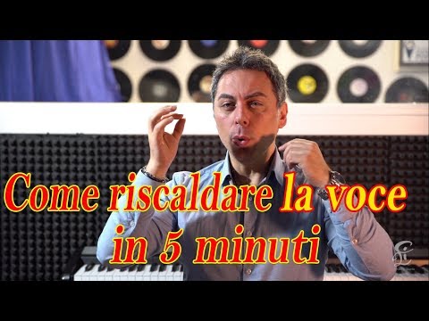 Come riscaldo la voce in 5 minuti - Esercizi semplici ma efficaci da effettuare prima di cantare.