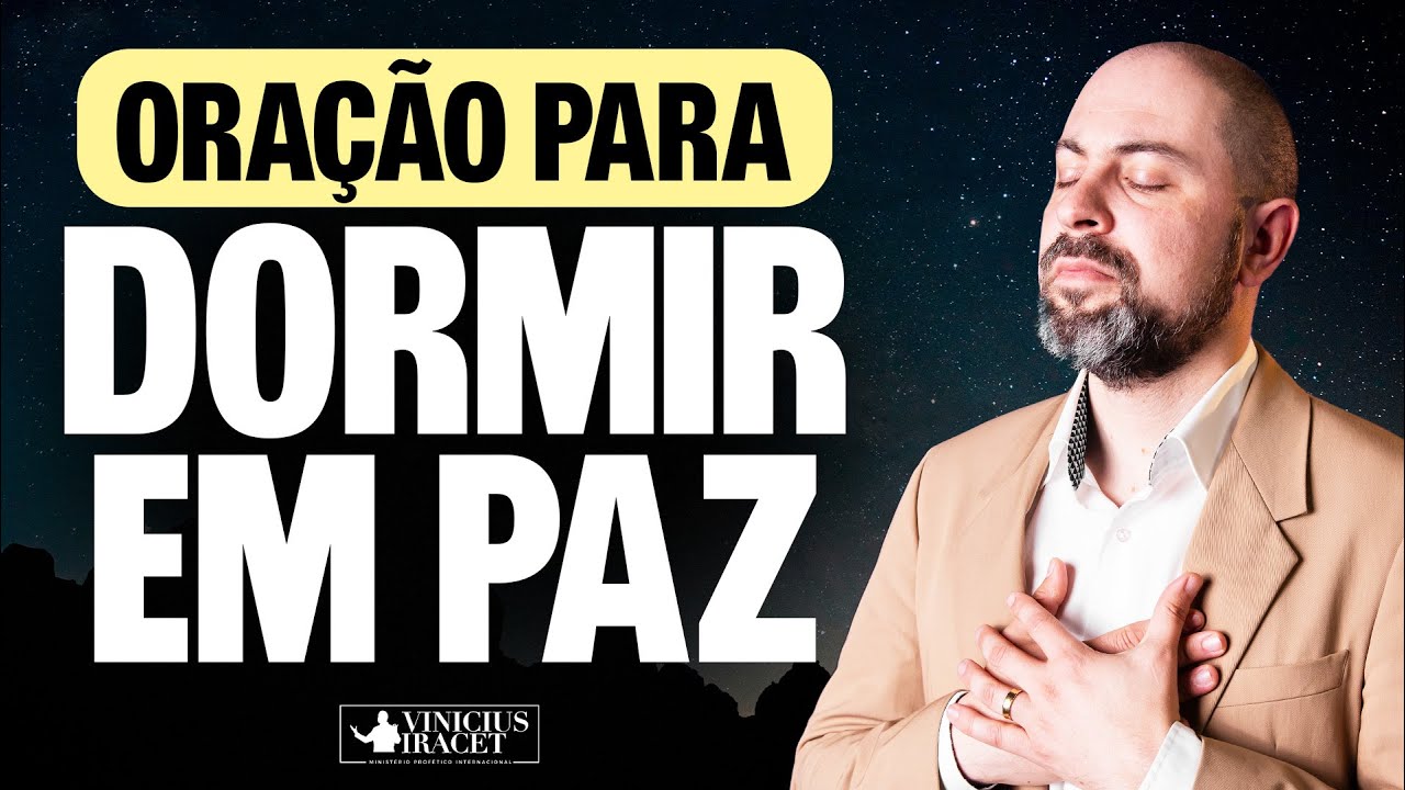 A MELHOR ORAÇÃO PARA DORMIR BEM E EM PAZ - Oração Poderosa do Salmo 91 - @viniciusiracet2