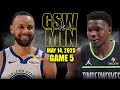 Golden State Warriors Vs Minnesota Timberwolves Full Game 5 Highlights May 14 2025 NBA Playoffs