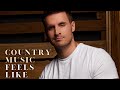 Country Music Feels Like