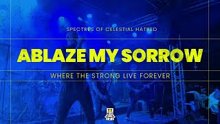 Ablaze My Sorrow - Where the Strong Live Forever (Live at Kyttaro 2025)