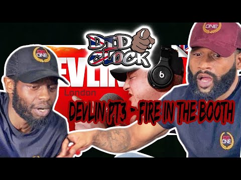 Devlin pt3 - Fire in the Booth [REACTION VIDEO] @devlinartist