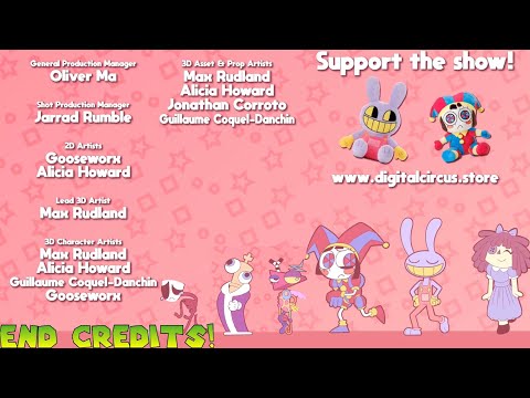 THE AMAZING DIGITAL CIRCUS Credits!
