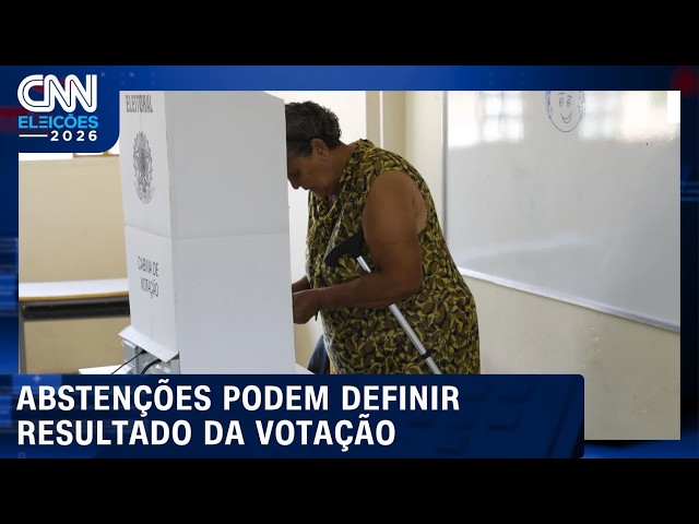 Eleições 2026: abstenções podem definir resultado da votação | CNN ELEIÇÕES