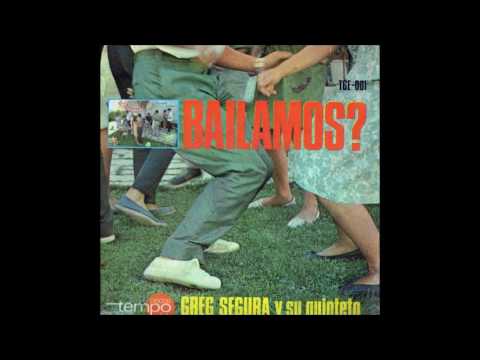Greg Segura y su quinteto - Esta es mi chica (1965)