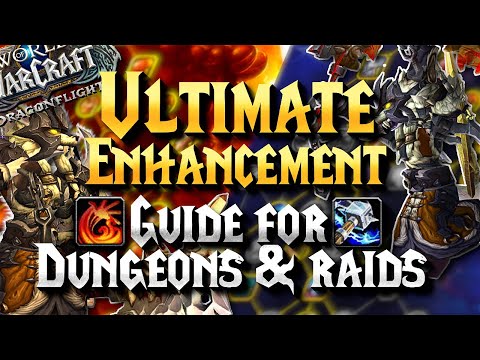 Enhancement Shaman - Elementalist & Physical guide - RAIDS & DUNGEONS | Dragonflight
