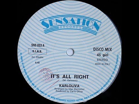 Karl Olivas- It's All Right (Vocal) Italo Disco 1986