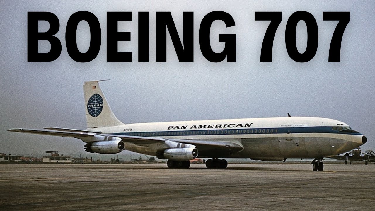 Boeing 707: The Jetliner That Defined the Jet Age