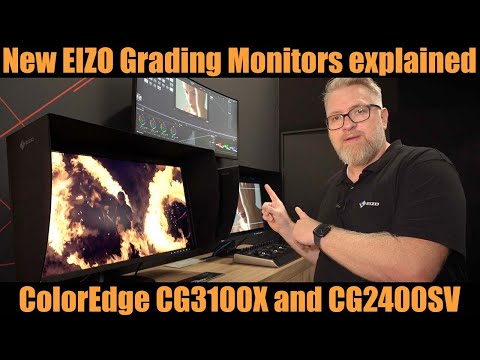 New EIZO Grading Monitors explained: Flagship ColorEdge CG3100X & CG2400SV