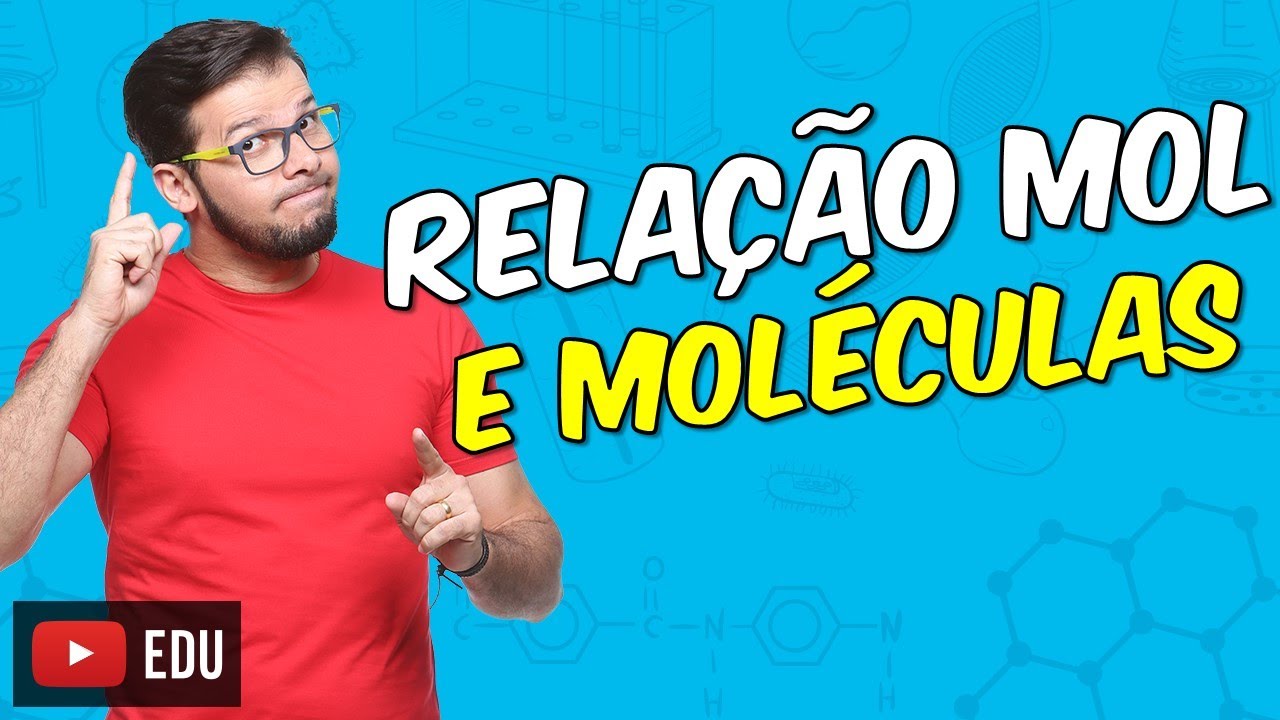 Mol, moléculas e volume: Como relacionar? [M09A02E23]