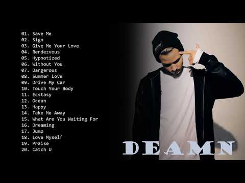 Best Songs of DEAMN Mix 2019 - Top 10 Songs of DEAMN - Greatest Hits of DEAMN