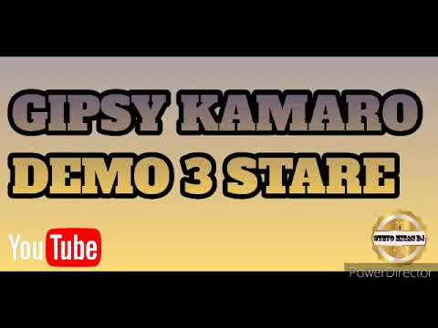GIPSY KAMARO DEMO 3 STARE