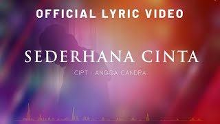 Download lagu Angga Candra - Sederhana Cinta mp3 Download lagu Angga Candra - Sederhana Cinta mp3