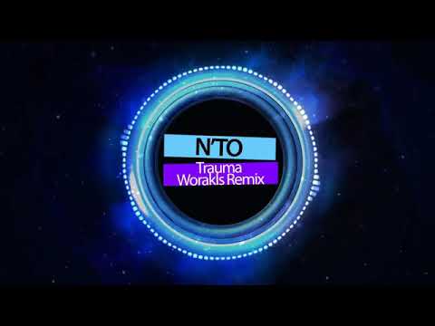 Nto - Trauma(Worakls Remix) (10 hour loop)
