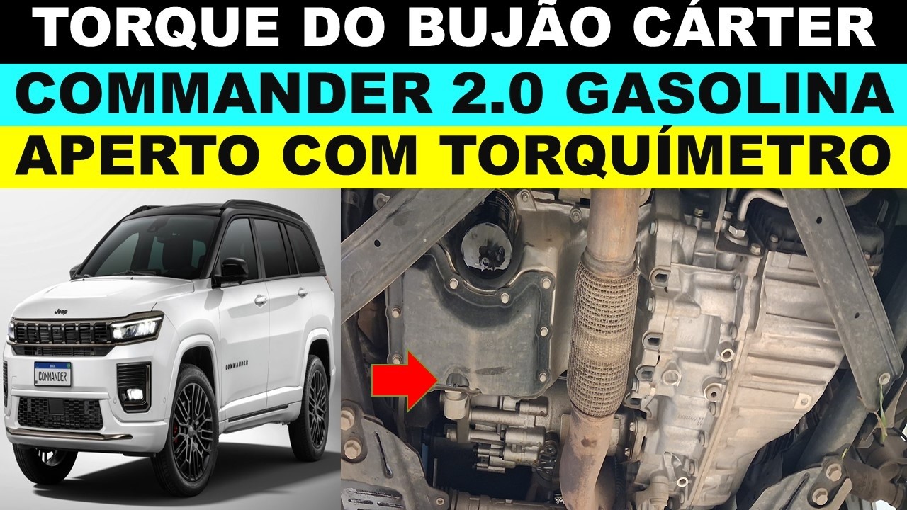 Qual o torque do bujão do cárter Jeep Commander 2.0 gasolina ano 2025? Motor Hurricane.