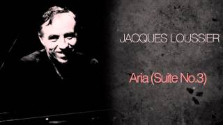 Jacques Loussier - Aria (Suite No.3)