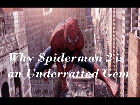 Spider Man 2 (2004) an Underrated Marvel Gem