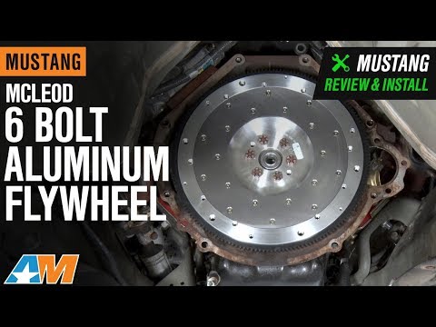 1996-2010 Mustang GT & Late GT McLeod 6 Bolt Aluminum Flywheel Review & Install