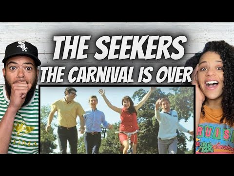 THE 60'S!| FIRST TIME HEARING The Seekers -  The Carnival Is Over REACTION