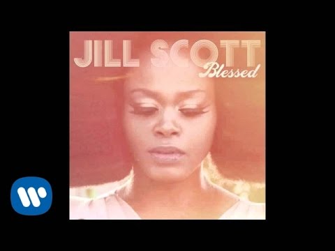 Jill Scott - Blessed