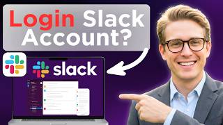 How To Log In Slack Account (Full Guide 2026)